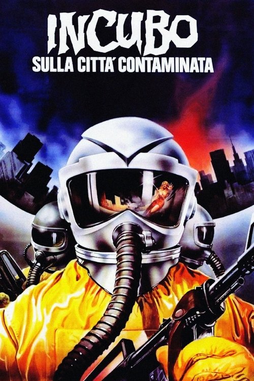 Incubo sulla città contaminata poster