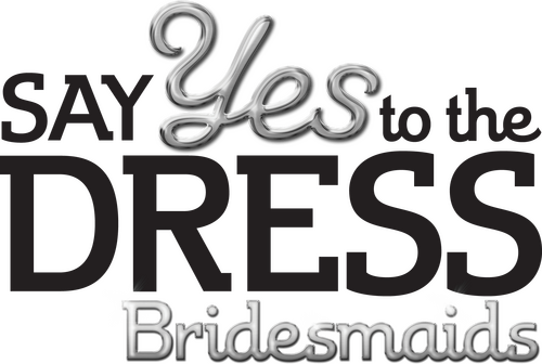 Say Yes to the Dress: Bridesmaids