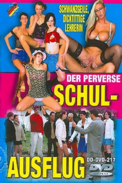 Der perverse Schulausflug
