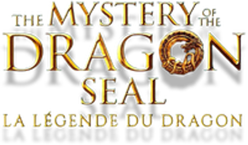 The Mystery of the Dragon Seal : La Légende du dragon