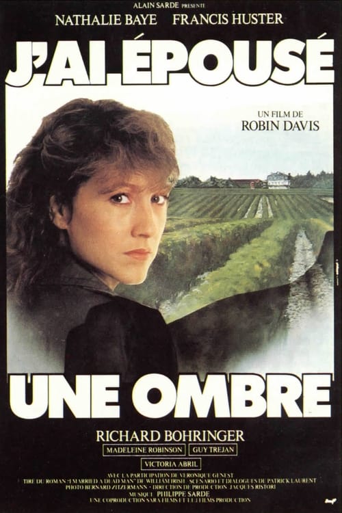 J'ai épousé une ombre (1983)