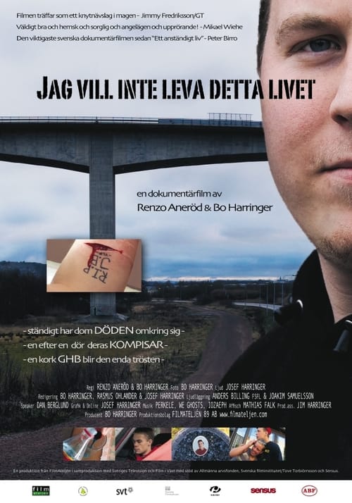 Jag vill inte leva detta livet (2008) poster