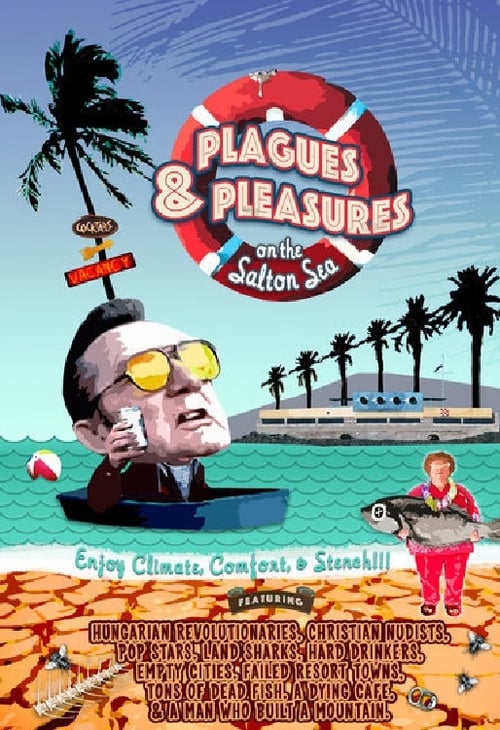 Plagues and Pleasures on the Salton Sea poster