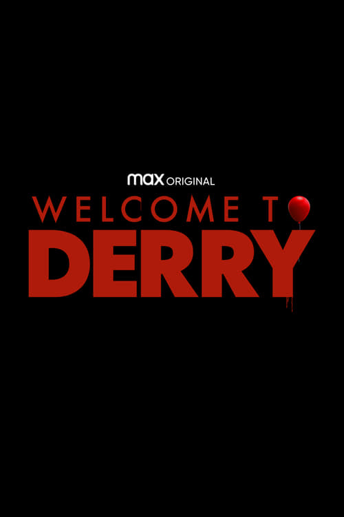 Welcome to Derry ( Welcome to Derry )