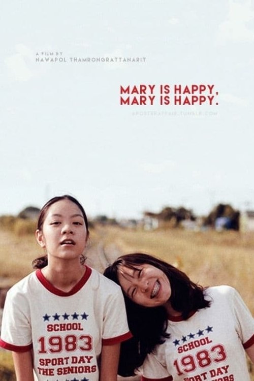 Largescale poster for Mary Is Happy, Mary Is Happy.