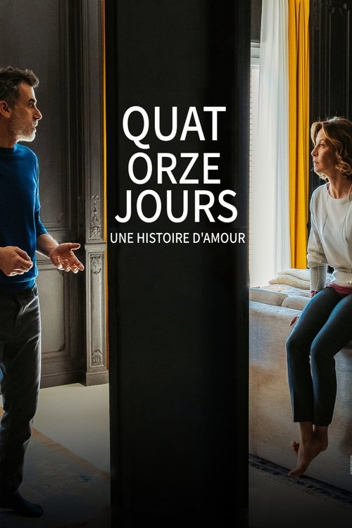 Quatorze jours - 2022 Quatorze jours - 2022