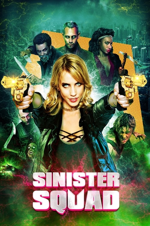 Sinister Squad Movie Poster Image