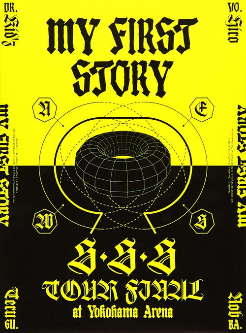 MY FIRST STORY - S・S・S TOUR FINAL at Yokohama Arena