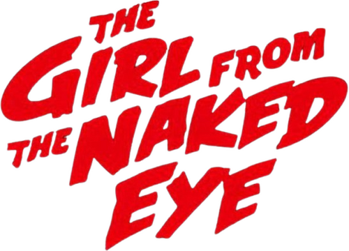 The Girl from the Naked Eye