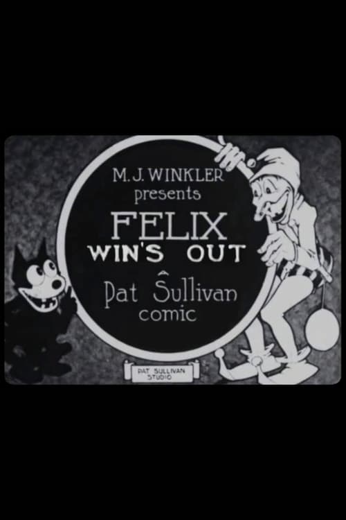 Felix Win's Out (1923)