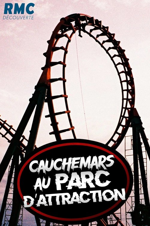 Cauchemars au parc d'attraction