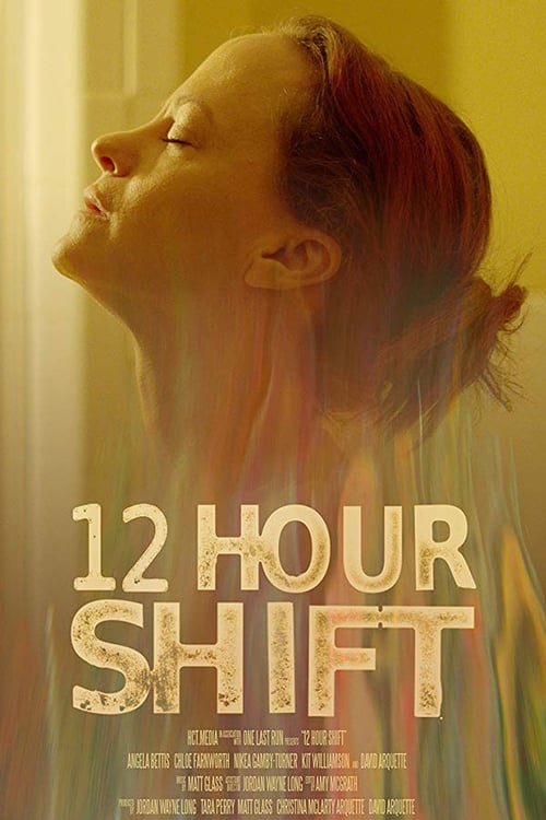 12 Hour Shift Poster