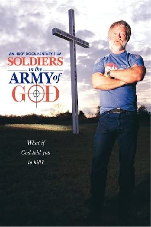 Soldiers in the Army of God Movie Poster Image