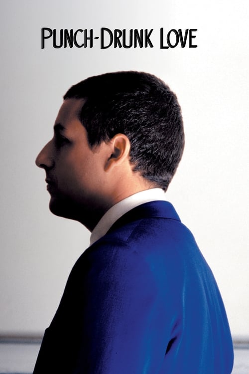 Punch-Drunk Love Movie Poster Image