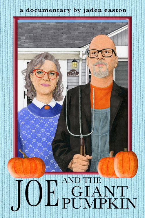 Joe and the Giant Pumpkin poster