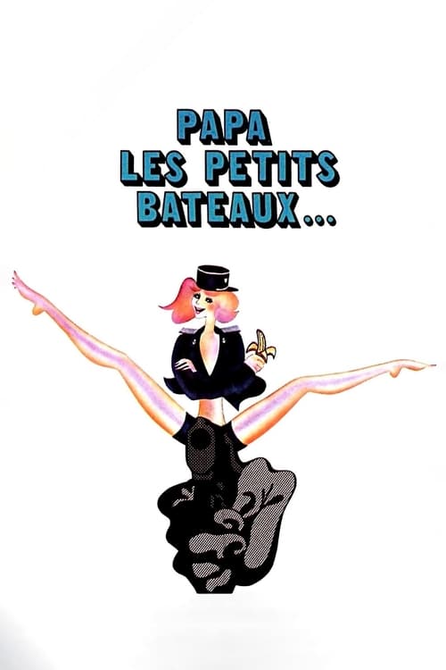 Poster Papa les petits Bateaux... 1971