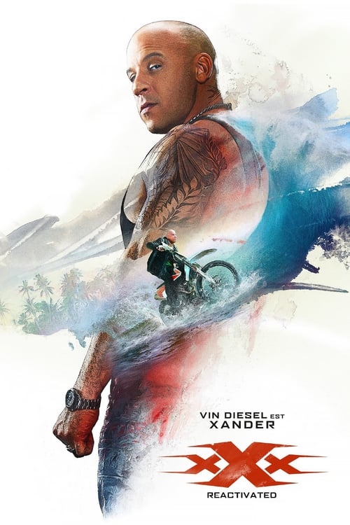 xXx: Return of Xander Cage