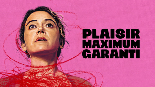 Maximum Pleasure Guaranteed