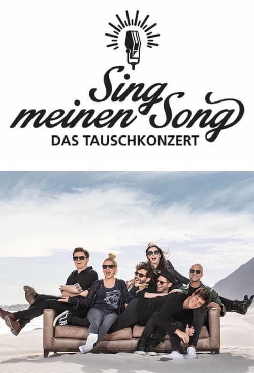 Sing meinen Song – Das Tauschkonzert, S06E05 - (2019)