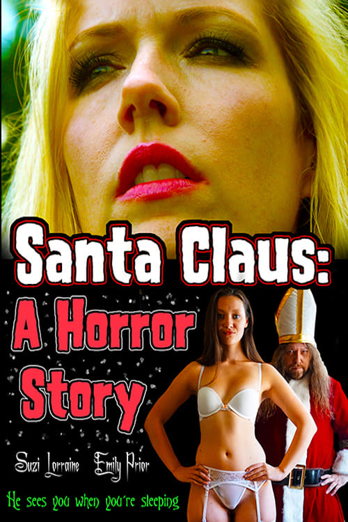Free Watch Now SantaClaus: A Horror Story (2016) Movies 123Movies 720p Without Downloading Online Stream