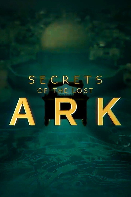 Secrets of the Lost Ark poster
