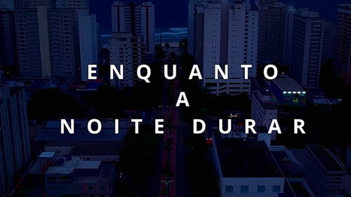 Enquanto a Noite Durar Backdrop Blur