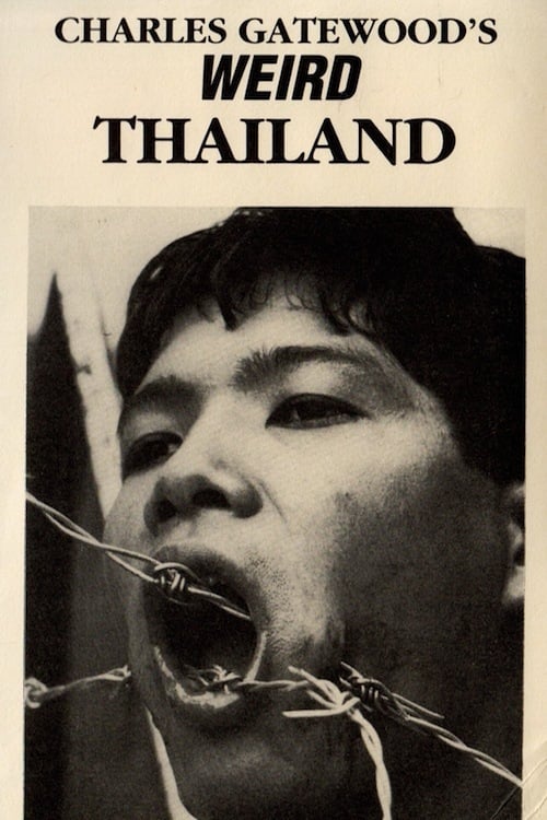 Charles Gatewood's Weird Thailand 1989
