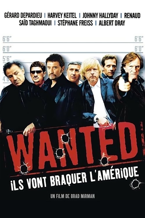 Poster image du film Wanted : Ils vont braquer l'Amérique Wanted : Ils vont braquer l'Amérique