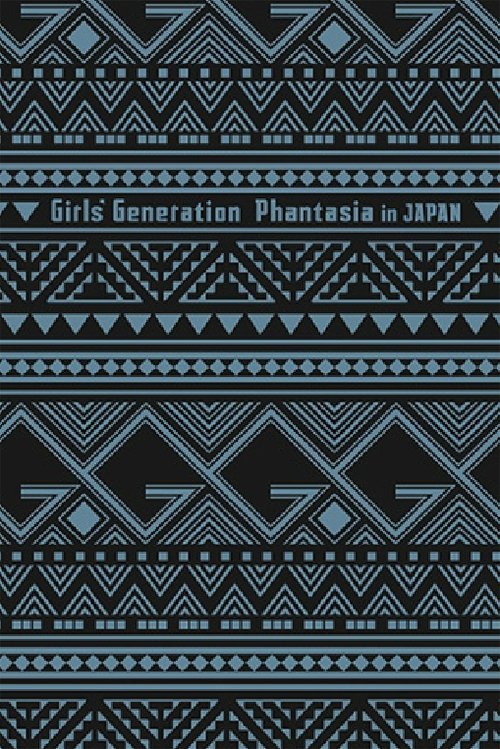 IRLS' GENERATION 4TH TOUR PHANTASIA IN JAPAN