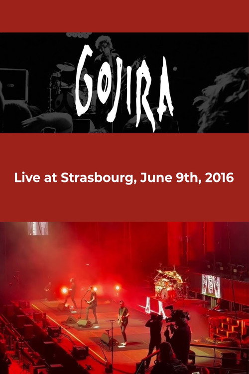 Gojira - Live at Strasbourg 2016