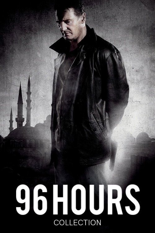 Poster 96 Hours Filmreihe