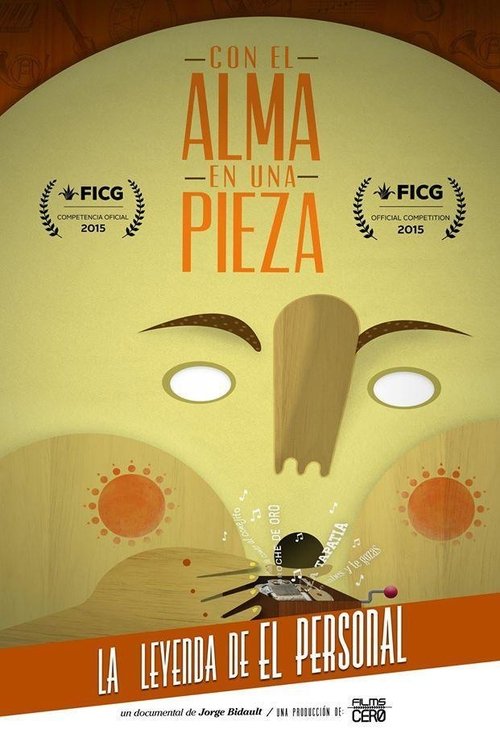 Con el alma en una pieza: La Leyenda de El Personal movie poster player