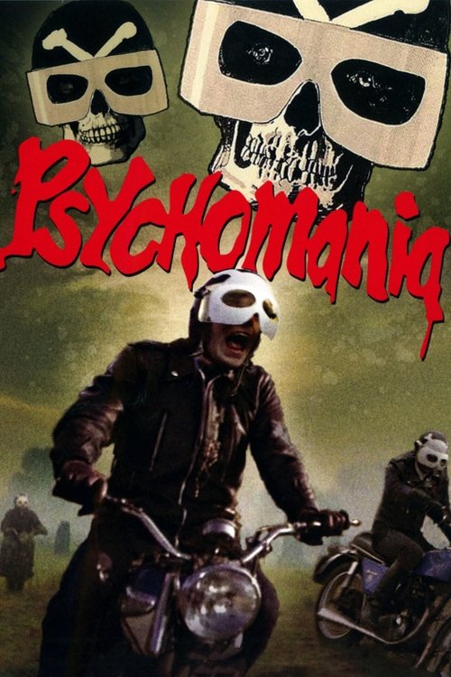 |EN| Psychomania