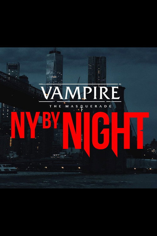 Vampire: The Masquerade: N.Y. By Night Season 1