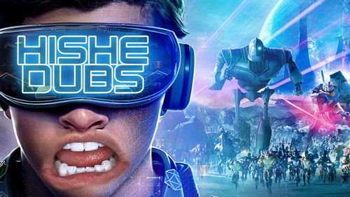 HISHE Dubs - Ready Player One