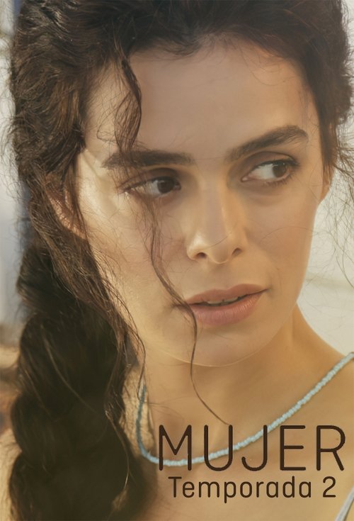 Poster de la Temporada 2 en la serie Mujer