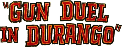 Gun Duel In Durango