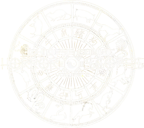 Horror-Scopes: Volume Two - Chinese Zodiac
