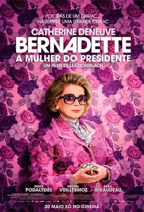 Pôster de BERNADETTE - A MULHER DO PRESIDENTE