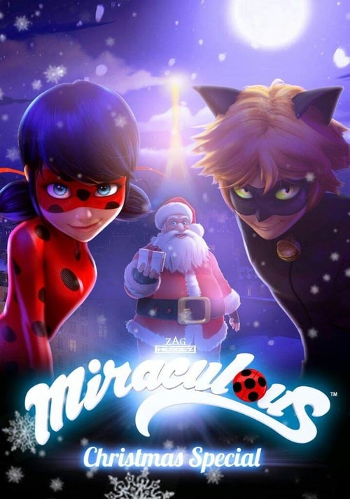 Miraculous, les aventures de Ladybug et Chat Noir - Pire Noël 2017