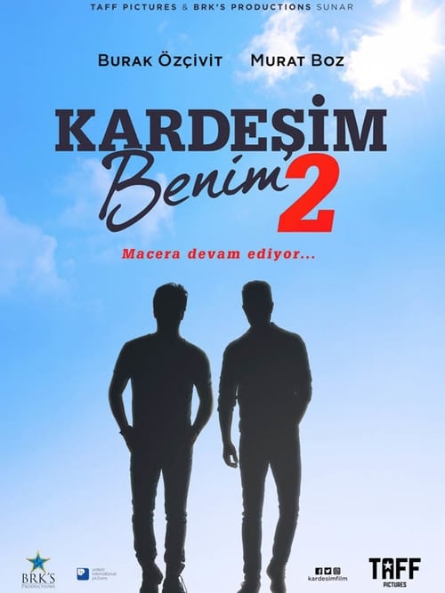 Kardeşim Benim 2 2017