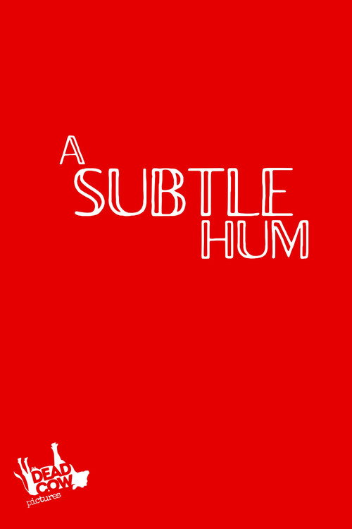 A Subtle Hum