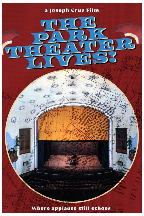 The Park Theater Lives