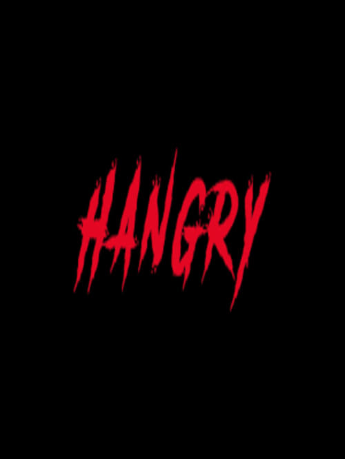 Hangry Online HBO 2017 Free