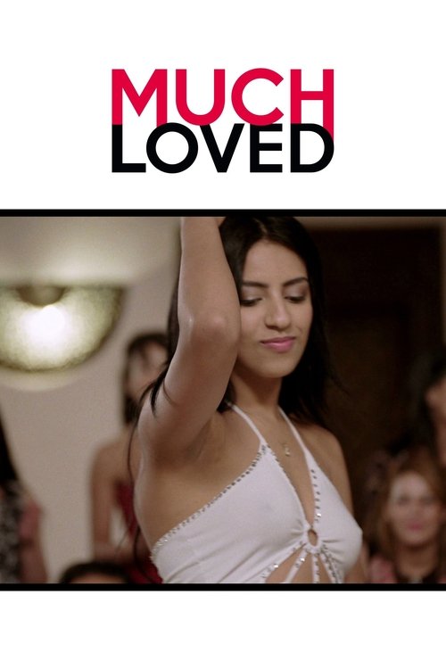 Much Loved poster