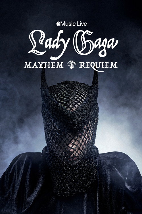 Apple Music Live: Lady Gaga MAYHEM Requiem Poster