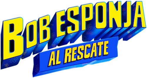 Bob Esponja 3: Al Rescate
