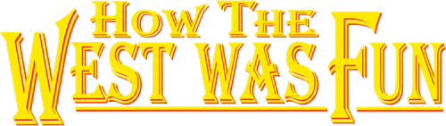How the West Was Fun