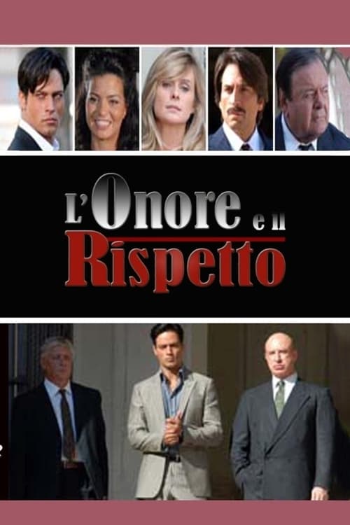 L'onore e il rispetto, S01 - (2006)