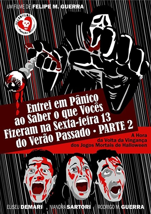 Entrei em Pânico ao Saber o Que Vocês Fizeram na Sexta-Feira 13 do Verão Passado - Parte 2: A Hora da Volta da Vingança dos Jogos Mortais de Halloween (2011) poster